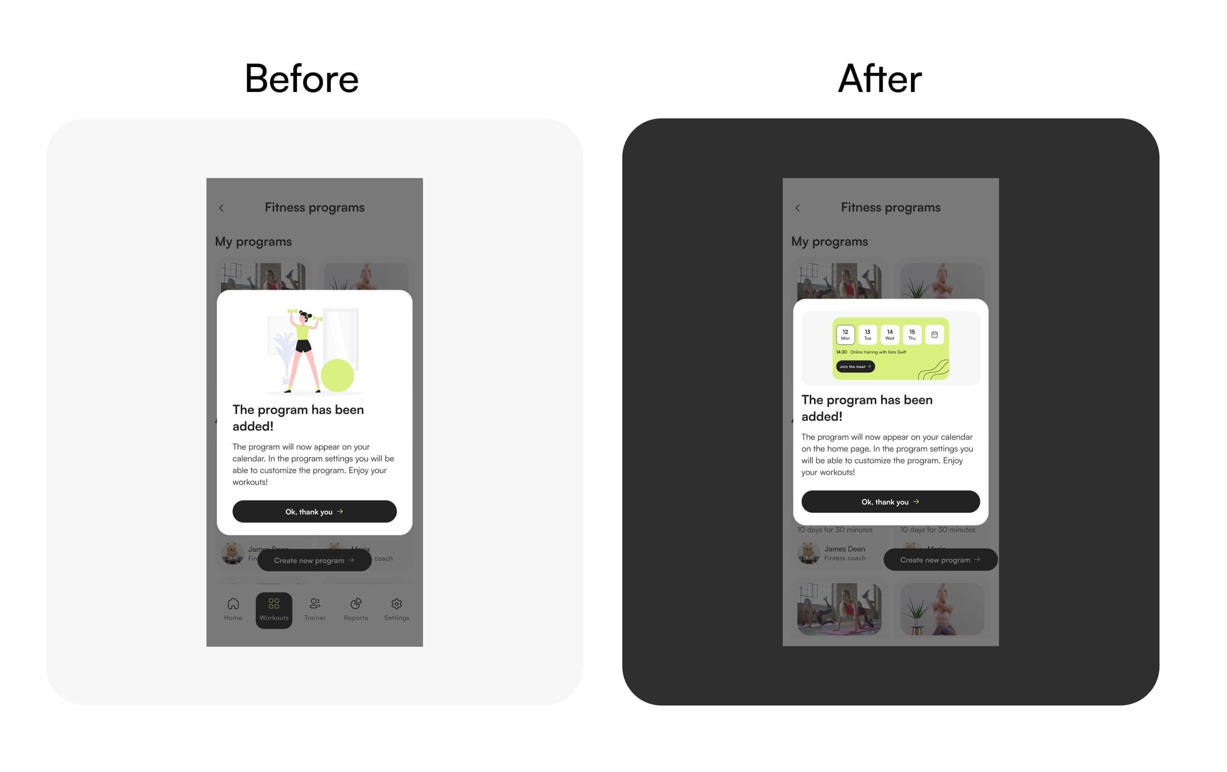 Issue 1 before and after: saved program confirmation